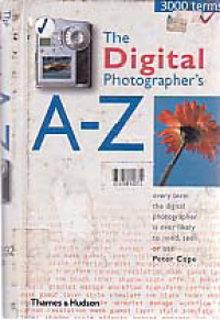 Image of THE DIGITAL PHOTOGRAPHER'S A-Z