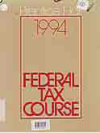 Image of FEDERAL TAX COURSE 1994