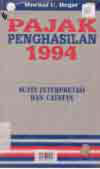 Image of PAJAK PENGHASILAN 1994; SUATU INTERPRETASI DAN CATATAN