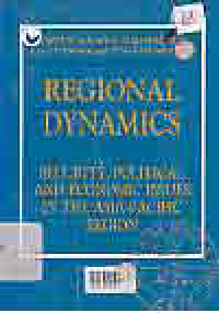 Image of REGIONAL DYNAMICS; SECURITY POLITICAL ECONOMIC ISSUES IN THE ASIA POLITIC REGION