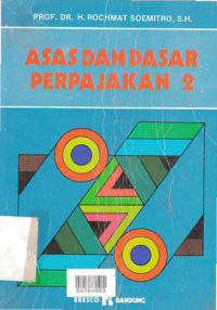 ASAS DAN DASAR PERPAJAKAN 2