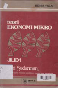 TEORI EKONOMI MIKRO (JILID 1)