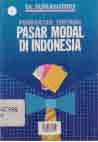 Image of PENGANTAR TENTANG PASAR MODAL DI INDONESIA