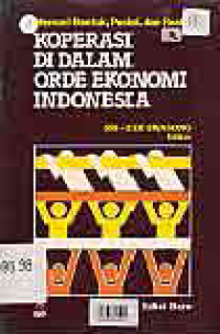 KOPERASI DI DALAM ORDE EKONOMI INDONESIA