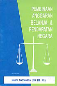 Image of PEMBINAAN ANGGARAN BELANJA DAN PENDAPATAN NEGARA