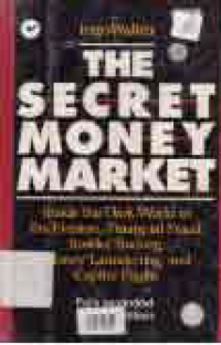 THE SECRET MONEY MARKET