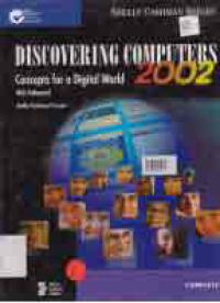 Image of DISCOVERING COMPUTER 2002; CONCEPTS FOR A DIGITAL WORLD