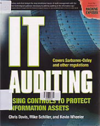 Image of IT AUDITING: Using Controls To Protect Information Assets