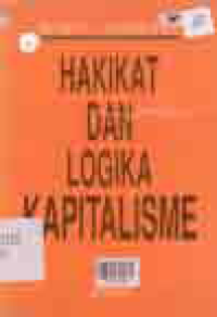 Image of HAKIKAT DAN LOGIKA KAPITALISME