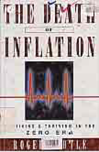 THE DEATH OF INFLATION: SURVIVING AND THRIVING IN THE ZERO ERA