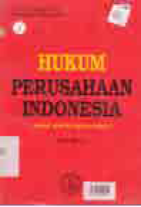 HUKUM PERUSAHAAN INDONESIA (ASPEK HUKUM DALAM BISNIS)