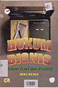Image of HUKUM BISNIS DALAM TEORI DAN PRAKTEK BUKU 2