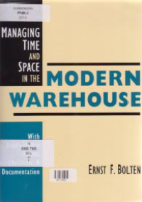 Image of MANAGING TIME AND SPACE IN THE MODERN WAREHOUSE
