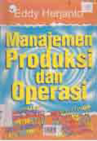 Image of MANAJEMEN PRODUKSI DAN OPERASI