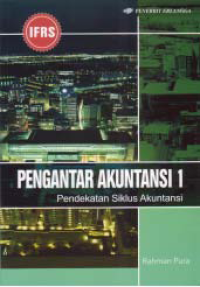 Image of PENGANTAR AKUNTANSI 1; Pendekatan Siklus Akuntansi