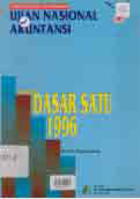 Image of KUMPULAN SOAL DAN JAWABAN UJIAN NASIONAL AKUNTANSI TINGKAT DASAR SATU THN.1996