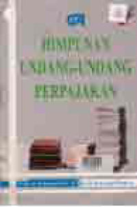 Image of HIMPUNAN UNDANG-UNDANG PERPAJAKAN
