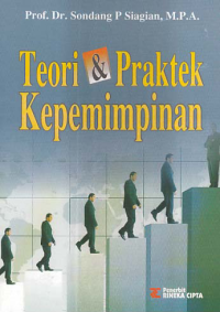 Image of TEORI DAN PRAKTEK KEPEMIMPINAN