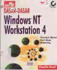 DASAR-DASAR WINDOWS NT WORKSTATION 4; TEMUKAN BATAS HARI ESOK SEKARANG