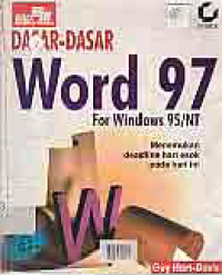 DASAR-DASAR WORD 97 FOR WINDOW 95/NT; MENEMUKAN DEADLINE HARI ESOK PADA HARI INI