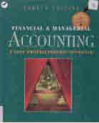 FINANCIAL & MANAGERIAL ACCOUNTING; A SOLE PROPRIETORSHIP APPROACH