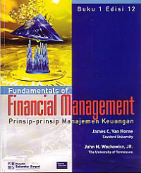 Image of FUNDAMENTALS OF FINANCIAL MANAGEMENT: Prinsip-prinsip Manajemen Keuangan