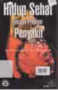 Image of HIDUP SEHAT DENGAN PROBLEM PENYAKIT