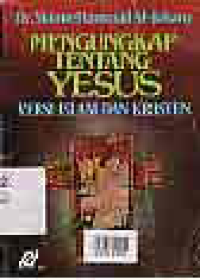 Image of MENGUNGKAP TENTANG YESUS