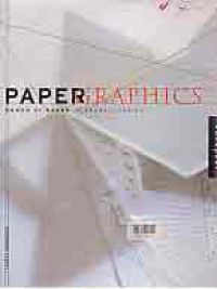Image of PAPER GRAPHICS; THE POWER OF PAPER IN GRAPHIC DESIGN