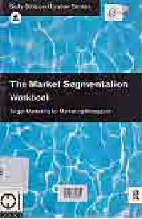 Image of THE MARKET SEGMENTATION WORKBOOK; TARGET MARKETING FOR MARKETING MANAGERS