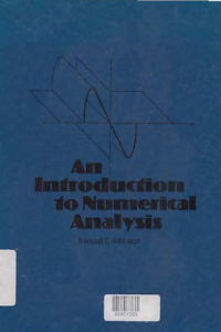 AN INTRODUCTION TO NUMERICAL ANALYSIS