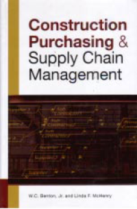 CONSTRUCTION PURCHASING & SUPPLY CHAIN MANAGEMENT