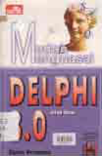 Image of MUDAH MENGUASAI DELPHI 3.0