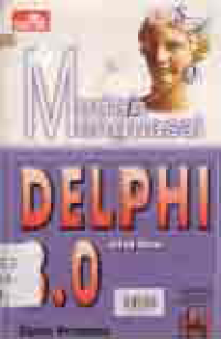 MUDAH MENGUASAI DELPHI 3.0