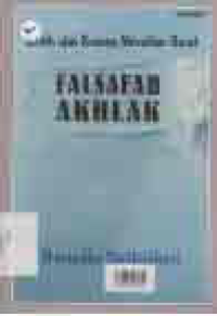 Image of FALSAFAH AKHLAK; KRITIK ATAS KONSEP MORALITAS BARAT