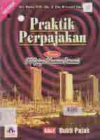 PRAKTIK PERPAJAKAN KASUS PT GRIYA IDAMAN PERMAI BUKU 2; BUKTI PAJAK