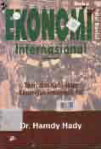 EKONOMI INTERNASIONAL; Teori Kebijakan Keuangan Internasional (Buku 2)