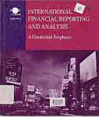 INTERNATIONAL FINANCIAL REPORTING AND ANALYSIS; A CONTEXTUAL EMPHASIS