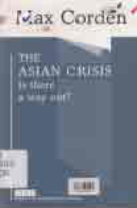 Image of THE ASIAN CRISIS IS THERE A WAY OUT