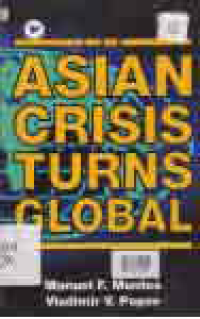 ASIAN CRISIS TURNS GLOBAL