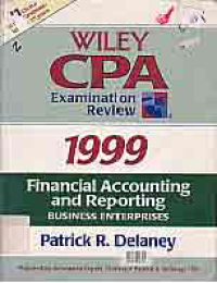 Image of FINANCIAL ACCOUNTING AND REPORTING BUSINESS ENTERPRISES; WILEY CPA EXAMINATION REVIEW 1999