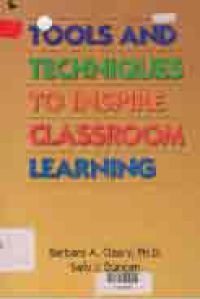 Image of TOOLS AND TECHNIQUES TO INSPIRE CLASSROOM LEARNING
