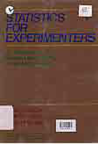 STATISTICS FOR EXPERIMENTERS; An Introduction to Design, Data Analysis, and Model Building