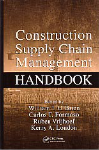 CONSTRUCTION SUPPLY CHAIN MANAGEMENT