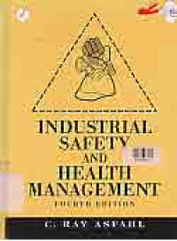 INDUSTRIAL SAFETY AND HEALTH MANAGEMENT