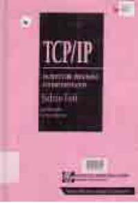 TCP/IP; ARCHITECTURE, PROTOCOLS AND IMPLEMENTATION