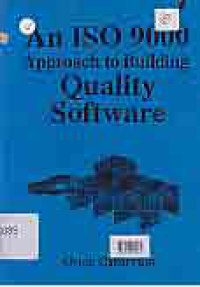 AN ISO 9000 APPROACH TO BUILDING QUALITY SOFTWARE