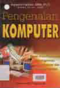 Image of PENGENALAN KOMPUTER: Dasar Ilmu Komputer, Pemrograman, Sistem Informasi dan Intelegensi Buatan