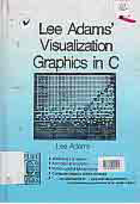 Image of LEE ADAMS' VISUALIZATION GRAPHICS IN C