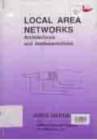 Image of LOCAL AREA NETWORKS; ARCHITECTURES AND IMPLEMENTATIONS